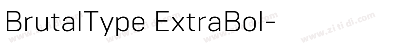 BrutalType ExtraBol字体转换